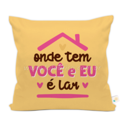 Almofada "Onde Tem Você e Eu é Lar" c/ foto no verso