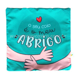 Capa de Almofada "O seu Colo é o meu Abrigo"