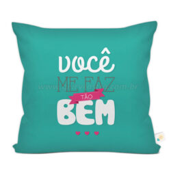 Almofada "Você me faz tão bem" c/ foto no verso