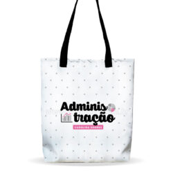 Bolsa "Administração" Estilo Ecobag Personalizada
